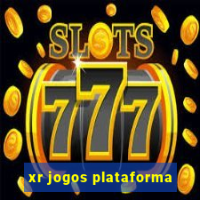 xr jogos plataforma